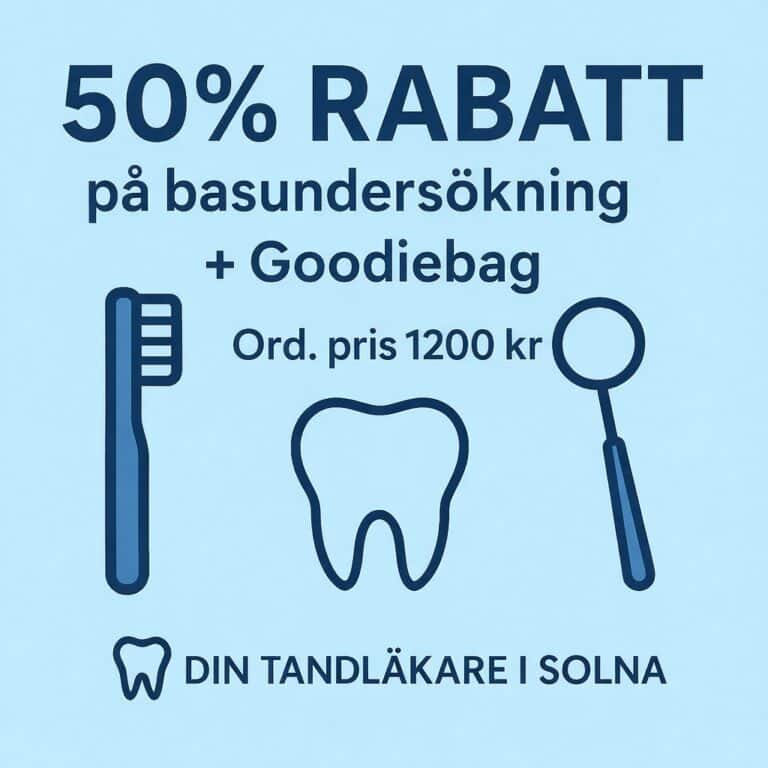 Tandläkare Solna erbjudande – 50 % rabatt på undersökning